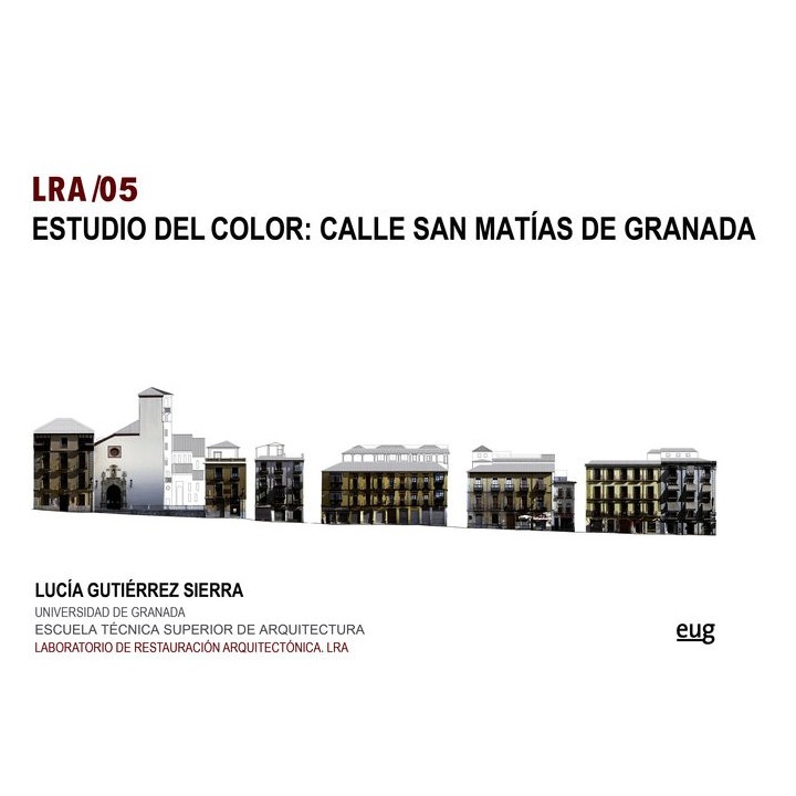 ESTUDIO DEL COLOR: CALLE SAN MATIAS DE GRANADA