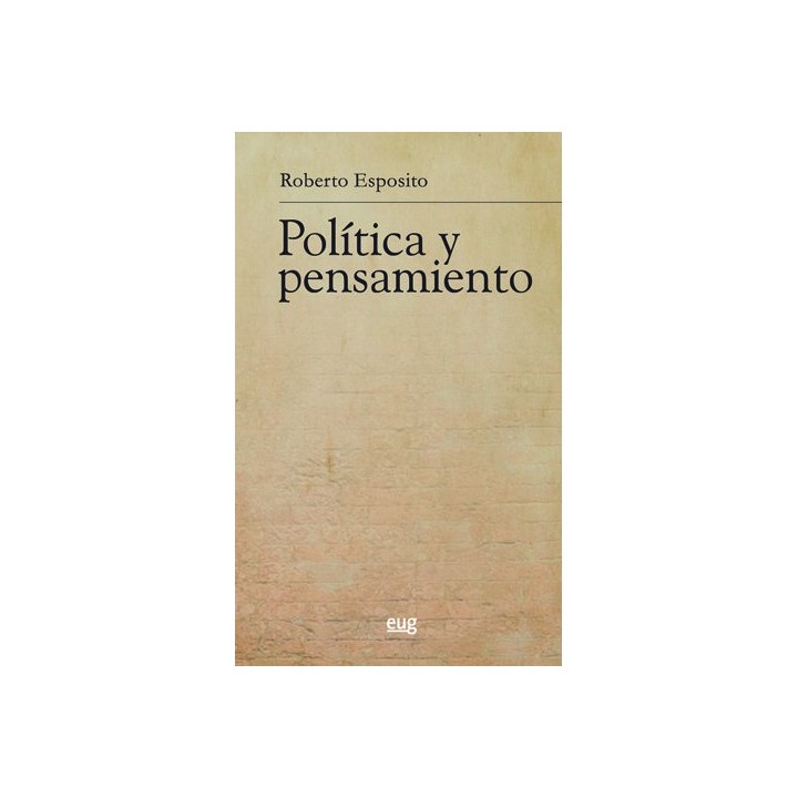 POLITICA Y PENSAMIENTO