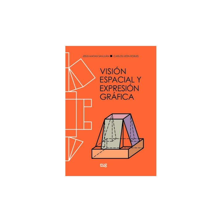 VISION ESPACIAL Y EXPRESION GRAFICA