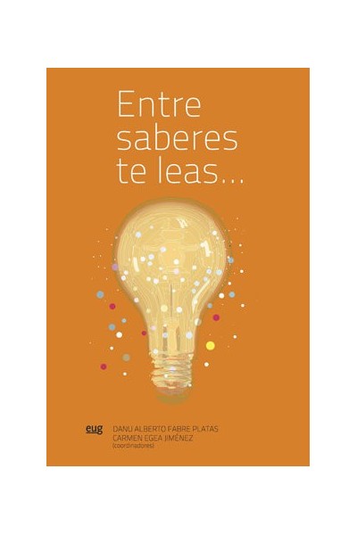 ENTRE SABERES TE LEAS...