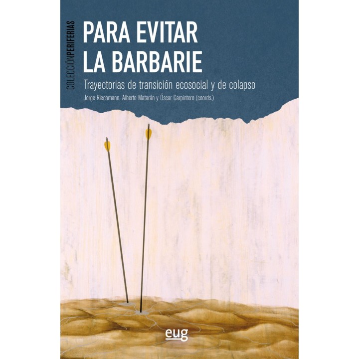 PARA EVITAR LA BARBARIE