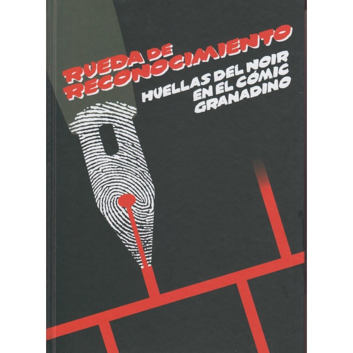RUEDAS DE RECONOCIMIENTO HUELLAS NOIR EN EL COMIC GRANADINO