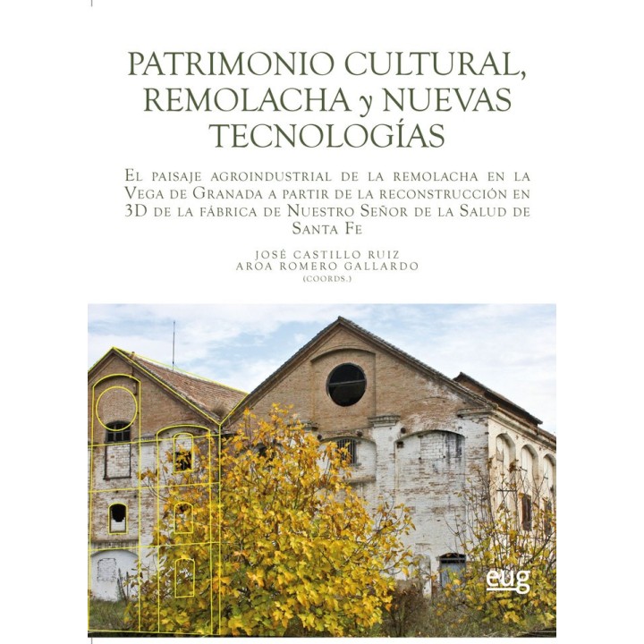 PATRIMONIO CULTURAL, REMOLACHA Y NUEVAS TECNOLOGIAS