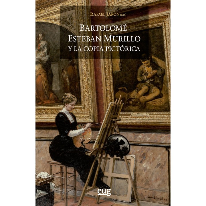 BARTOLOME ESTEBAN MURILLO Y LA COPIA PICTORICA