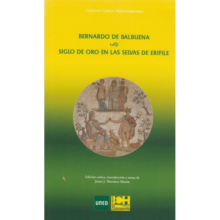 SIGLO DE ORO EN LAS SELVAS DE ERIFILE