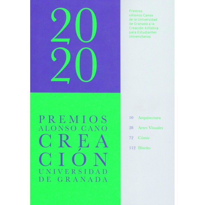 PREMIOS ALONSO CANO DE LA UNIVERSIDAD DE GRANADA A LA CREACI