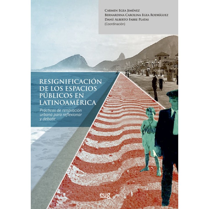 RESIGNIFICACION DE LOS ESPACIOS PUBLICOS EN LATINOAMERICA