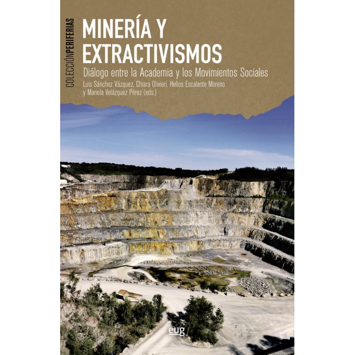 MINERIA Y EXTRACTIVISMOS