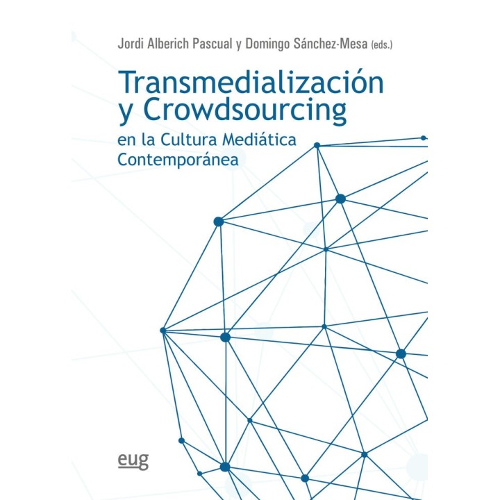 TRANSMEDIALIZACION Y CROWDSOURCING EN LA CULTURA MEDIATICA C