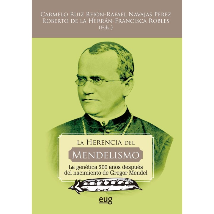 LA HERENCIA DEL MENDELISMO
