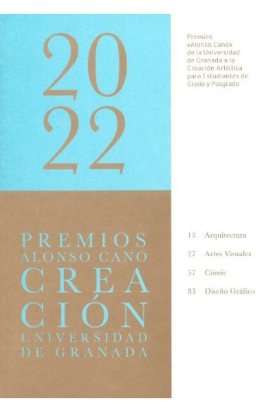 PREMIOS ALONSO CANO DE LA UNIVERSIDAD DE GRANADA A LA CREA