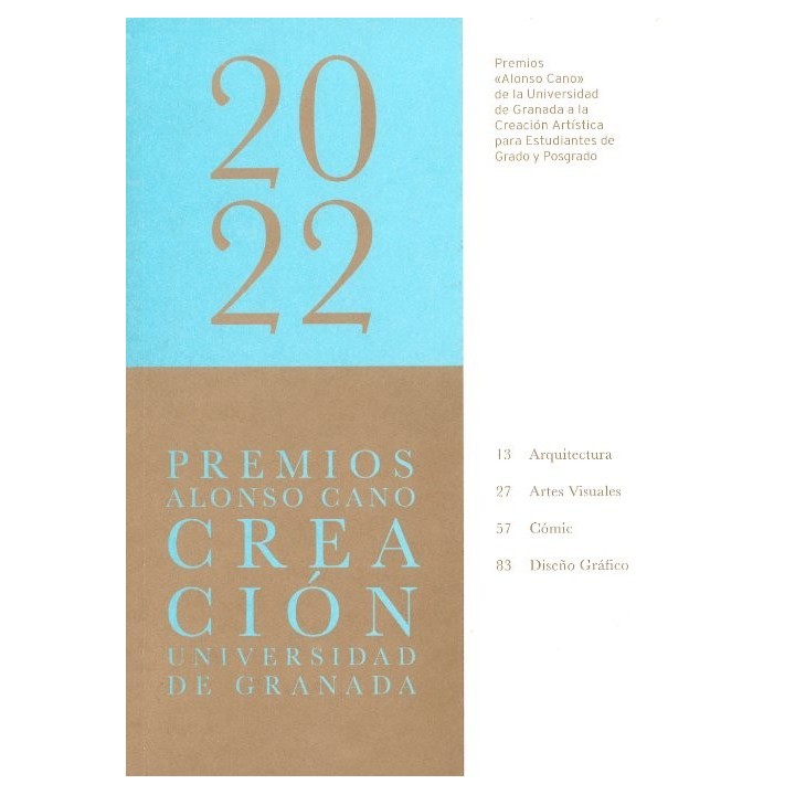 PREMIOS ALONSO CANO DE LA UNIVERSIDAD DE GRANADA A LA CREA