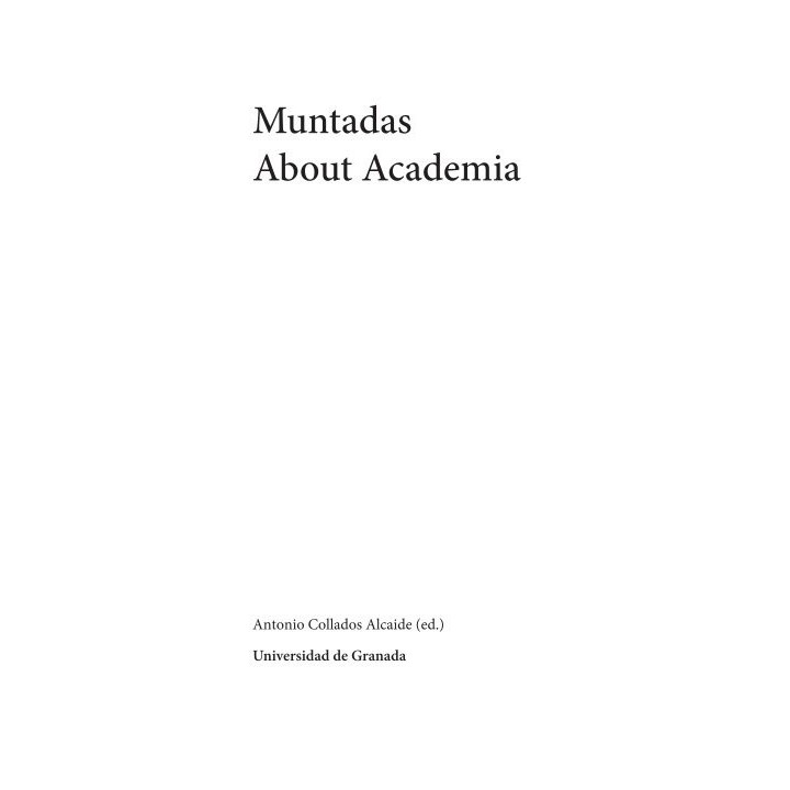 MUNTADAS ABOUT ACADEMIA