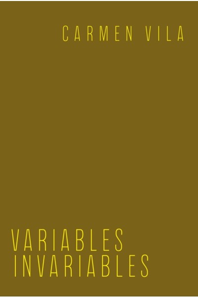 VARIABLES INVARIABLES DE CARMEN VILA
