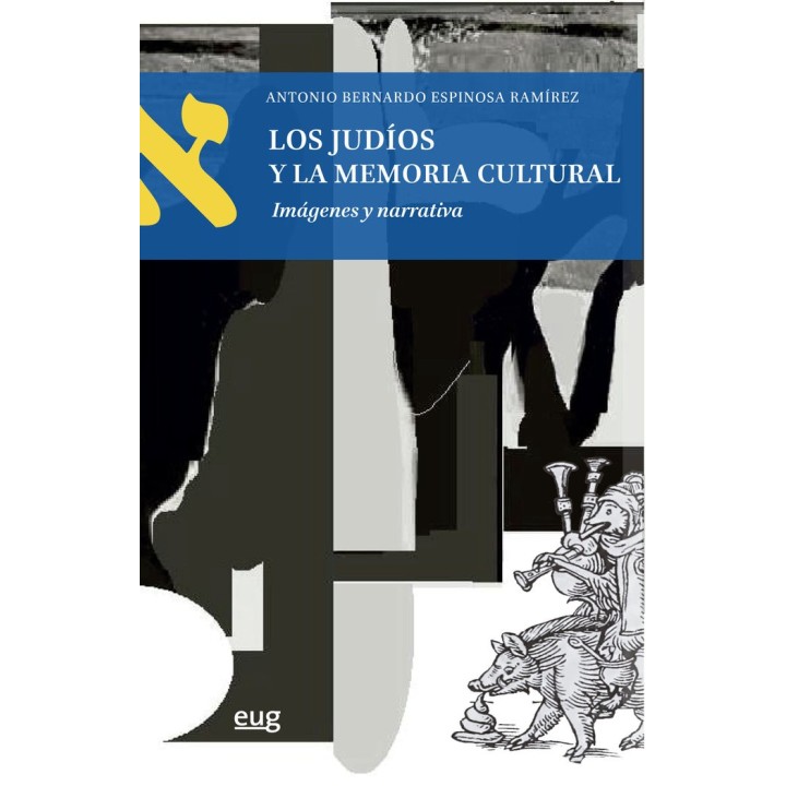 LOS JUDIOS Y LA MEMORIA CULTURAL