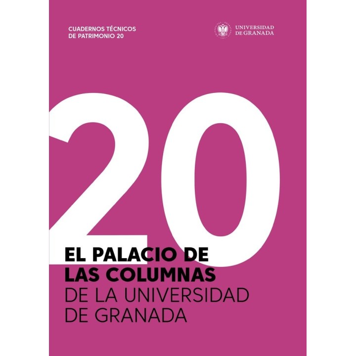 EL PALACIO DE LAS COLUMNAS DE LA UNIVERSIDAD DE GRANADA