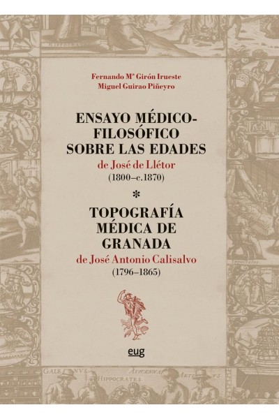 ENSAYO MEDICO-FILOSOFICO SOBRE LAS EDADES DE JOSE DE LLETOR