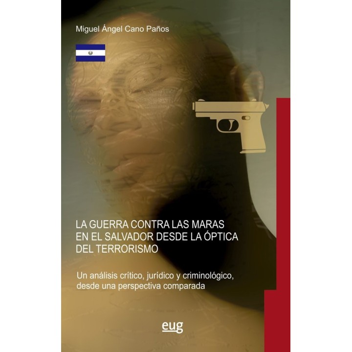 GUERRA CONTRA LAS MARAS EN EL SALVADOR DESDE LA OPTICA DEL T