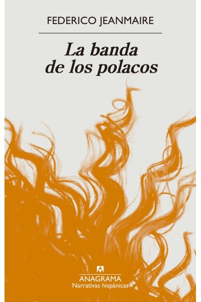 LA BANDA DE LOS POLACOS