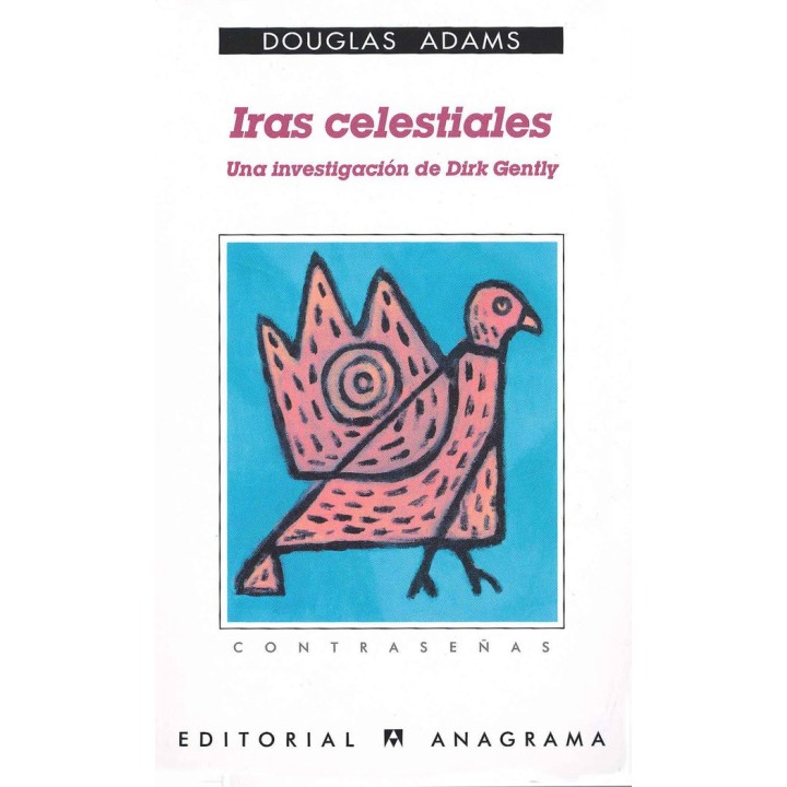IRAS CELESTIALES UNA INVESTIGACION DE DIRK GENTLY