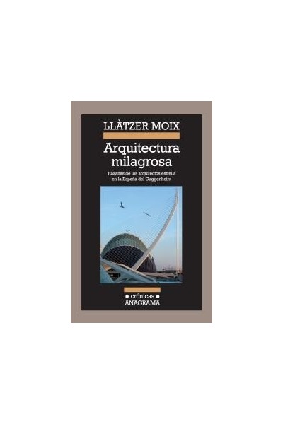 ARQUITECTURA MILAGROSA