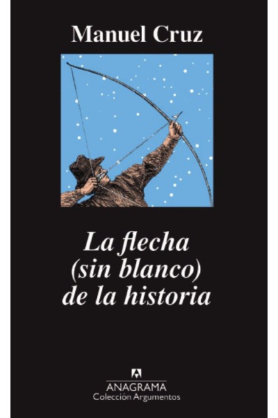 FLECHA SIN BLANCO DE LA HISTORIA,LA