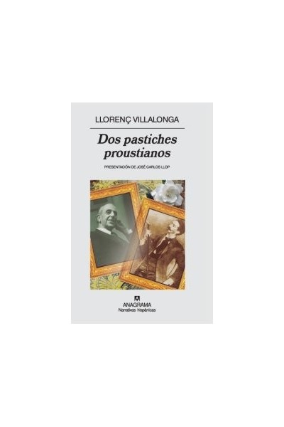 DOS PASTICHES PROUSTIANOS