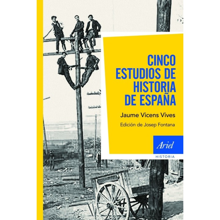 CINCO ESTUDIOS DE HISTORIA DE ESPAÑA