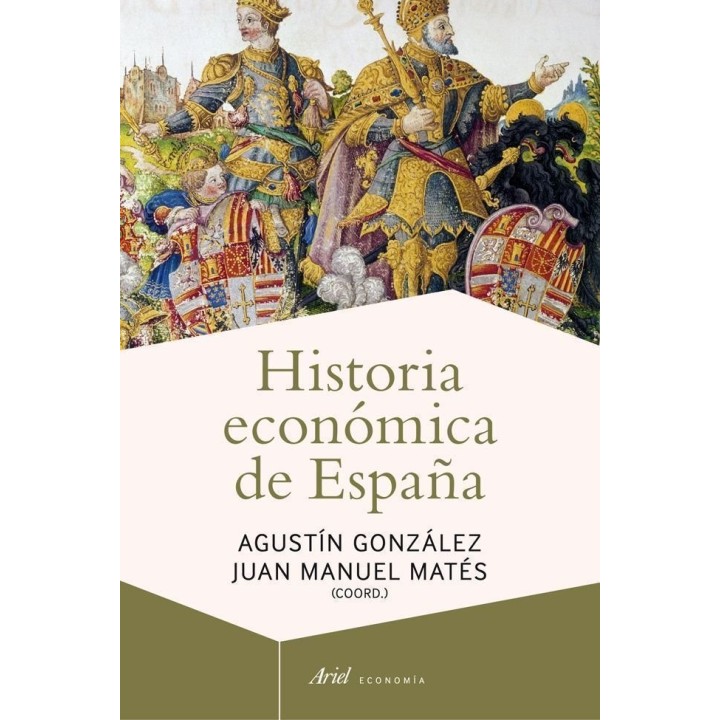 HISTORIA ECONOMICA DE ESPAÑA