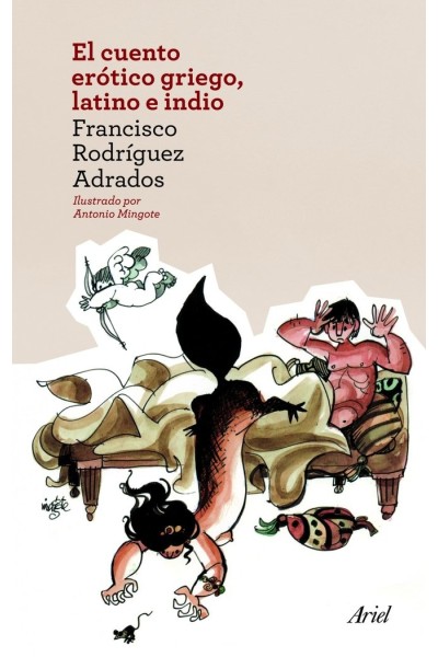 CUENTO EROTICO GRIEGO LATINO E INDIO,EL