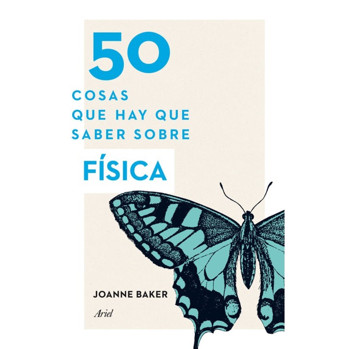 50 COSAS QUE HAY QUE SABER SOBRE FISICA