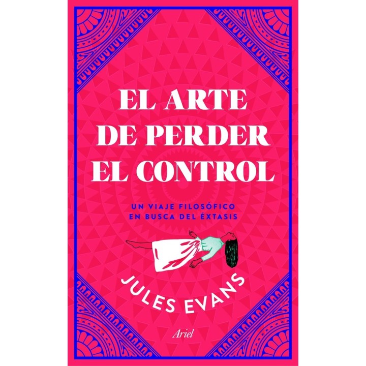 ARTE DE PERDER EL CONTROL,EL