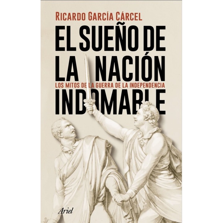 EL SUEÑO DE LA NACION INDOMABLE
