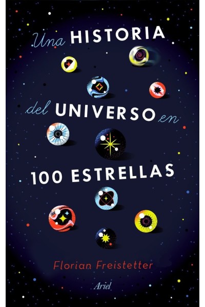 UNA HISTORIA DEL UNIVERSO EN 100 ESTRELLAS