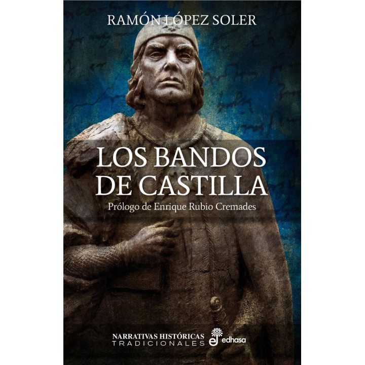 BANDOS DE CASTILLA,LOS