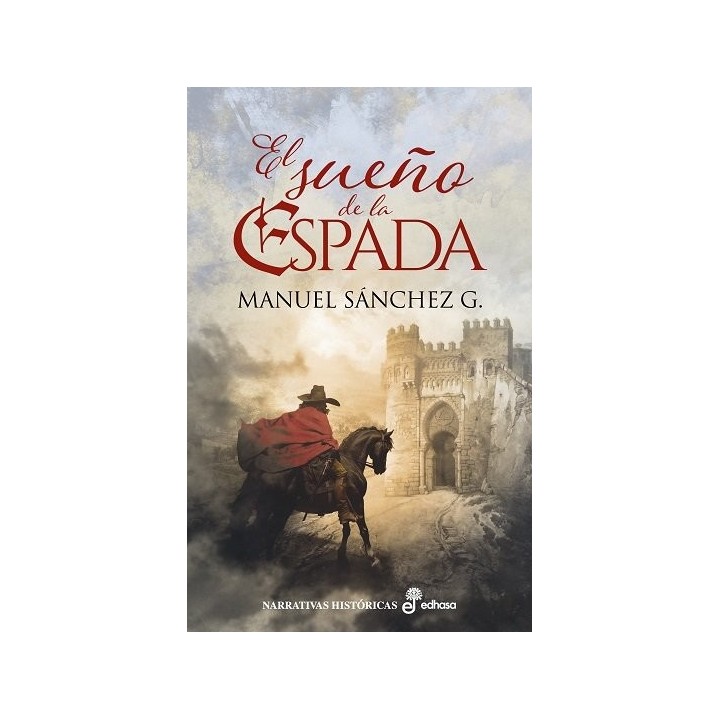 EL SUEÑO DE LA ESPADA