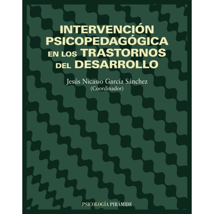 INTERVENCION SICOPEDAGOGICA TRANSTORNOS DESARROLLO