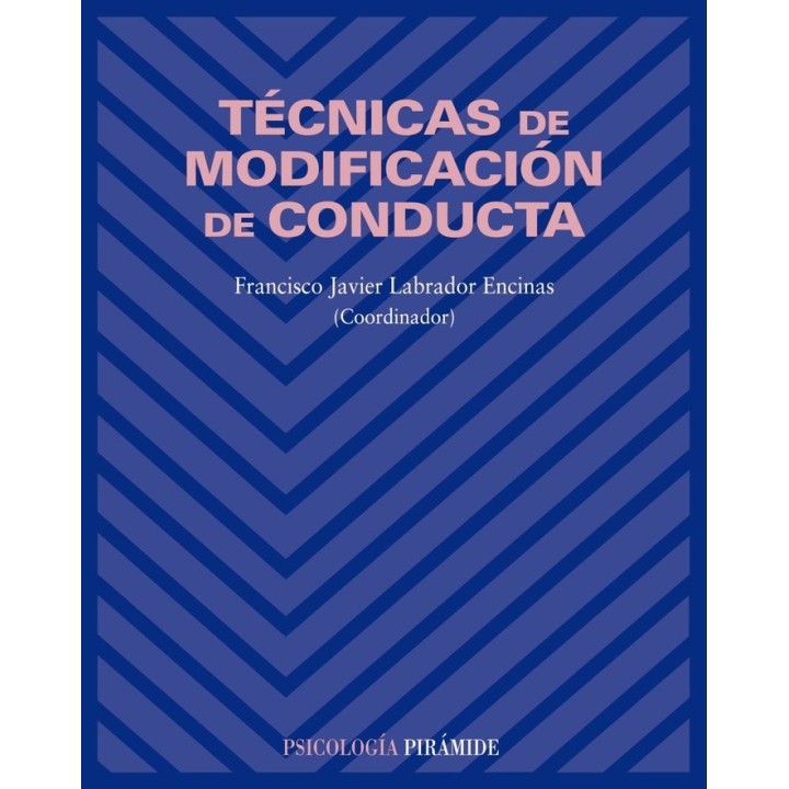 TECNICAS DE MODIFICACION DE CONDUCTA