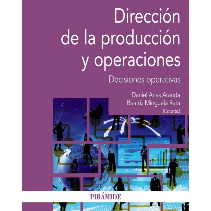 DIRECCION DE LA PRODUCCION Y OPERACIONES