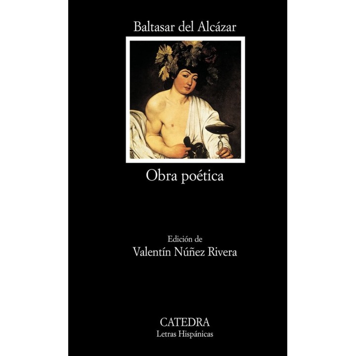 OBRA POETICA DE BALTASAR DEL ALCAZAR