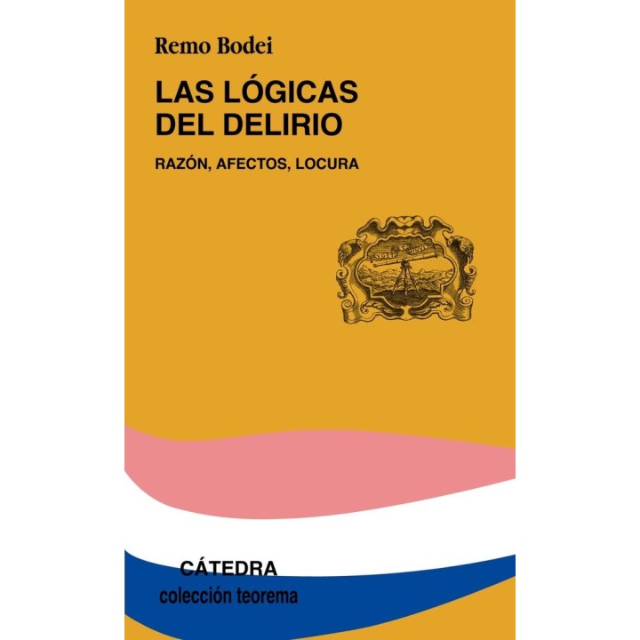 LOGICAS DEL DELIRIO, LAS