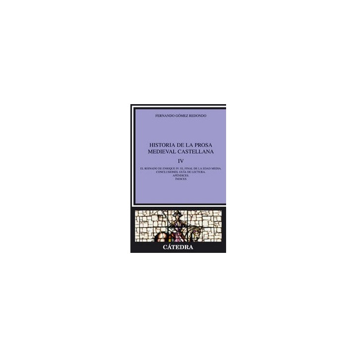 HISTORIA PROSA MEDIEVAL CASTELLANA IV