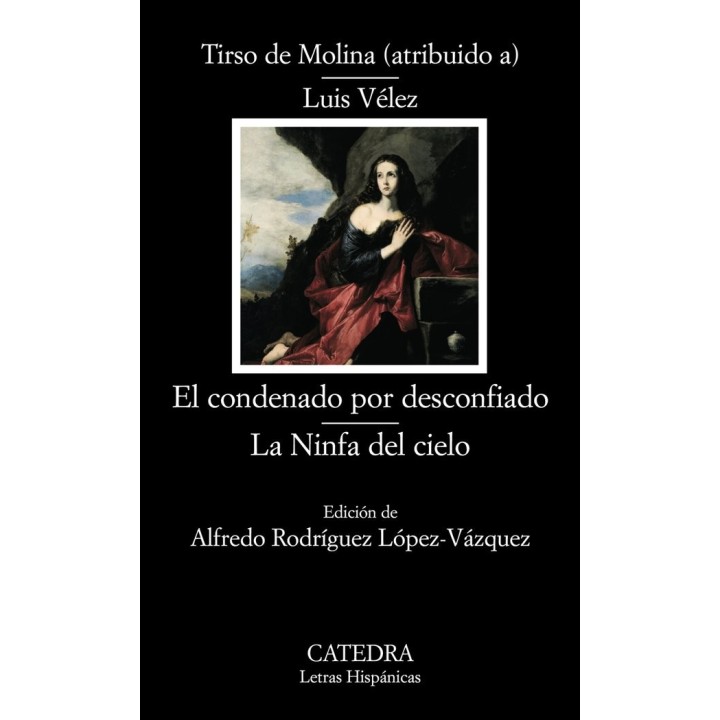 CONDENADO POR DESCONFIADO/NINFA DEL CIELO LH