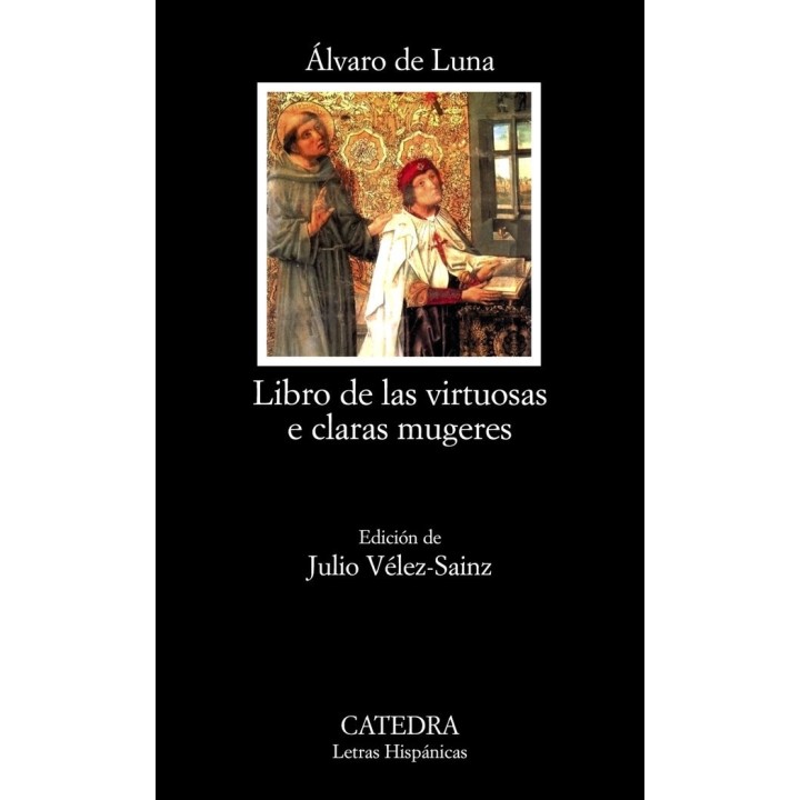 LIBROS DE LAS VIRTUOSAS E CLARAS MUGERES