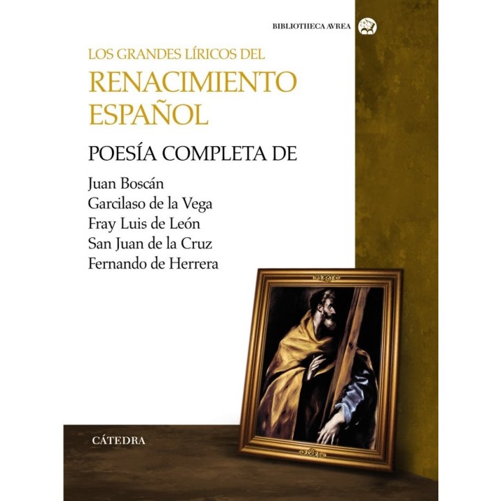 GRANDES LIRICOS DEL RENACIMIENTO ESPAÑOL,LOS