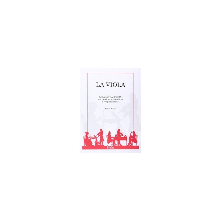 LA VIOLA ESCALAS Y ARPEGIOS CON EJERCICIOS PREPARATORIOS Y