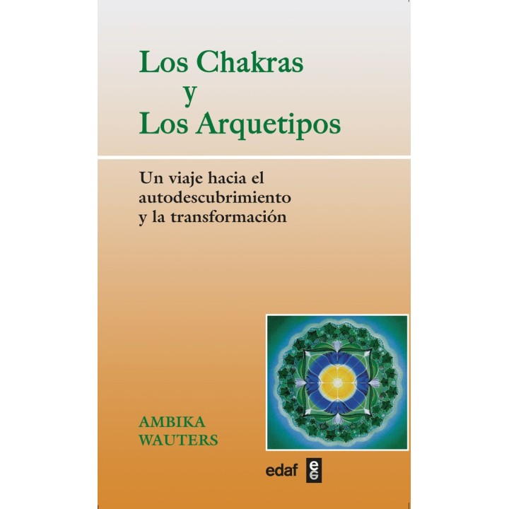 CHAKRAS Y LOS ARQUETIPOS,LOS