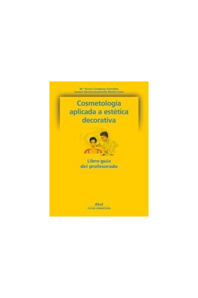 COSMETOLOGIA APLICADA A LA ESTETICA DECORATIVA