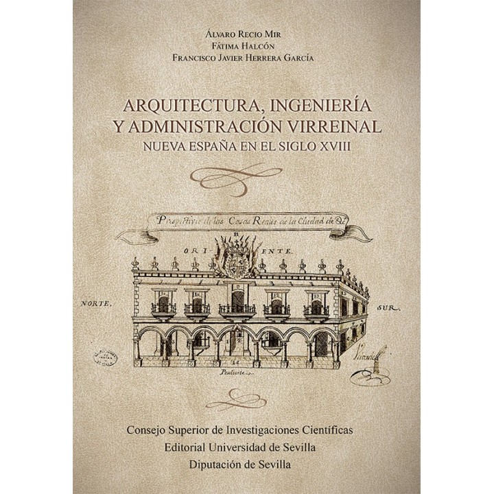 ARQUITECTURA INGENIERIA Y ADMINISTRACION VIRREINAL