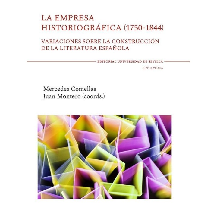 LA EMPRESA HISTORIOGRAFICA 1750 1844